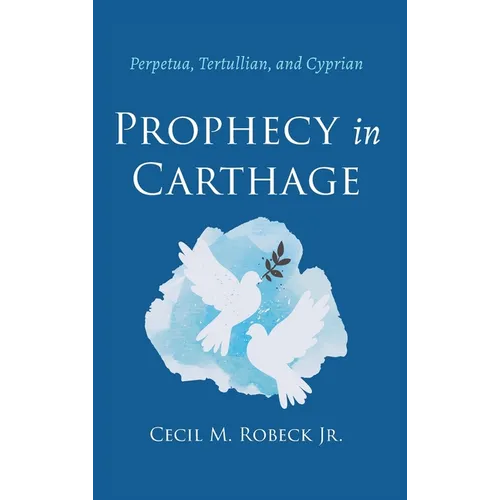 Prophecy in Carthage - Hardcover
