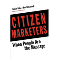 Citizen Marketers - Paperback