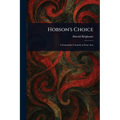 Hobson's Choice - Paperback