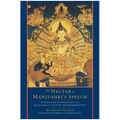 The Nectar of Manjushri's Speech: A Detailed Commentary on Shantideva's Way of the Bodhisattva - Paperback