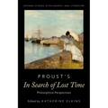 Proust's in Search of Lost Time: Philosophical Perspectives - Paperback