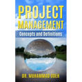 Project Management Concepts and Definitions - Paperback