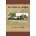Sharecropping The Apocalypse - Paperback