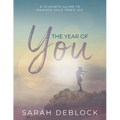 The Year of You: A 12-Month Guide to Awaken Your Inner Joy - Paperback