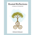 Rooted Reflections - Paperback