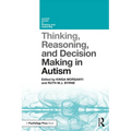 Thinking, Reasoning, and Decision Making in Autism - Paperback