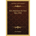New Mansions for New Men 1938 - Paperback