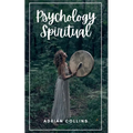 Psychology Spiritual - Paperback