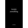 Twenty Something - Paperback