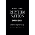 Anthony Thomas' "Rhythm Nation" Experience - Paperback