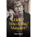 Hello? Who Is This? Margaret?: Essays - Paperback