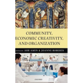 Community, Economic Creativity, and Organization - Hardcover