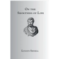 On The Shortness Of Life - Paperback