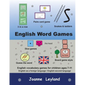 English Word Games: English vocabulary games for children ages 7-11 - English as a foreign language / second language - Paperback