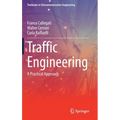Traffic Engineering: A Practical Approach - Hardcover