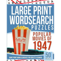 Large Print Wordsearches Puzzles Popular Movies of 1947: Giant Print Word Searches for Adults & Seniors - Paperback