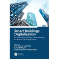 Smart Buildings Digitalization: Iot and Energy Efficient Smart Buildings Architecture and Applications - Paperback