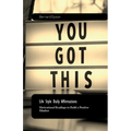 Life Style Daily Affirmations, 30 days of Motivational Readings to Build a Positive Mindset - Paperback
