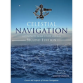 Celestial Navigation: A Complete Home Study Course, Second Edition, Hardcover - Hardcover