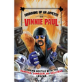 Drumming Up an Appetite with Vinnie Paul - Hardcover