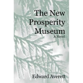 The New Prosperity Museum - Paperback