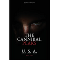 The Cannibal Peaks - Hardcover
