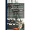 History of the Negro Race in America From 1619 to 1880: Negroes As Slaves, As Soldiers, and As Citizens; Together With a Preliminary Consideration Of - Hardcover