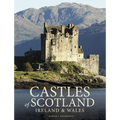 Castles of Scotland, Ireland & Wales - Hardcover