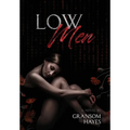 Low Men - Hardcover