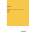 Journal of the Proceedings of the Linnean Society: Vol. III - Hardcover