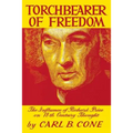 Torchbearer of Freedom: The Influence of Richard Price on 18th Century Thought - Paperback