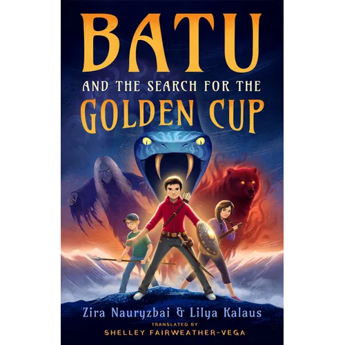 Batu and the Search for the Golden Cup - Hardcover