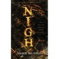 Nigh: The Complete Serial Novel - Paperback