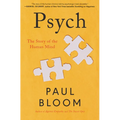 Psych: The Story of the Human Mind - Hardcover
