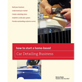 How to Start a Home-based Car Detailing Business - Paperback