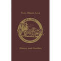 Troy, Illinois Area: History and Families - Hardcover