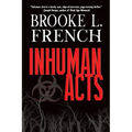 Inhuman Acts - Paperback