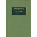 Jennifer Jones: A Bio-Bibliography - Hardcover