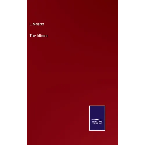 The Idioms - Hardcover