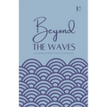 Beyond the Waves And More Bilingual Brazilian Portuguese-English Stories - Paperback