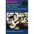 Lydia Mendoza's Life in Music: La Historia de Lydia Mendoza: Norteño Tejano Legacies - Paperback
