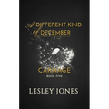 A Different Kind Of December: A Carnage Short Story - Paperback
