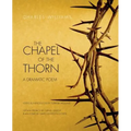 The Chapel of the Thorn: A Dramatic Poem - Paperback