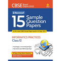 15 Sample Question Papers Information Practices Class 12th CBSE 2019-2023 - Paperback