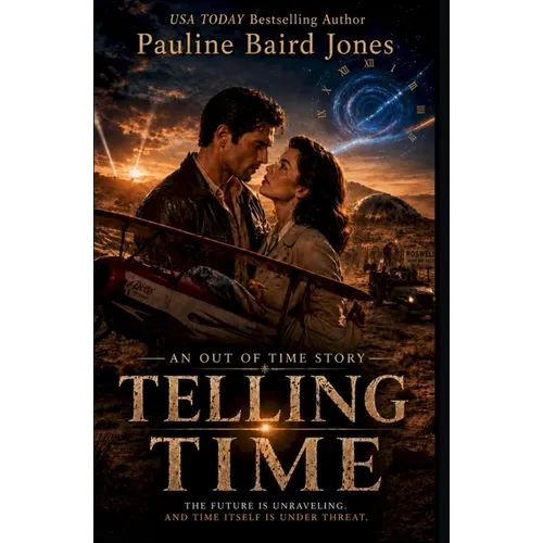 Telling Time: An Out of Time Story - Paperback