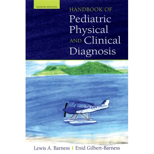 Handbook of Pediatric Physical and Clinical Diagnosis - Paperback