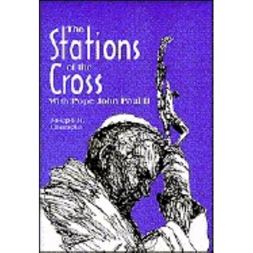 The Stations of the Cross with Saint John Paul II - Paperback