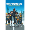 United Sports Kids: Sportsmanship Matters - Hardcover