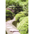 Tobiishi to International Karate League - Paperback