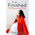It is Finished The Blood and the Bride - Paperback
